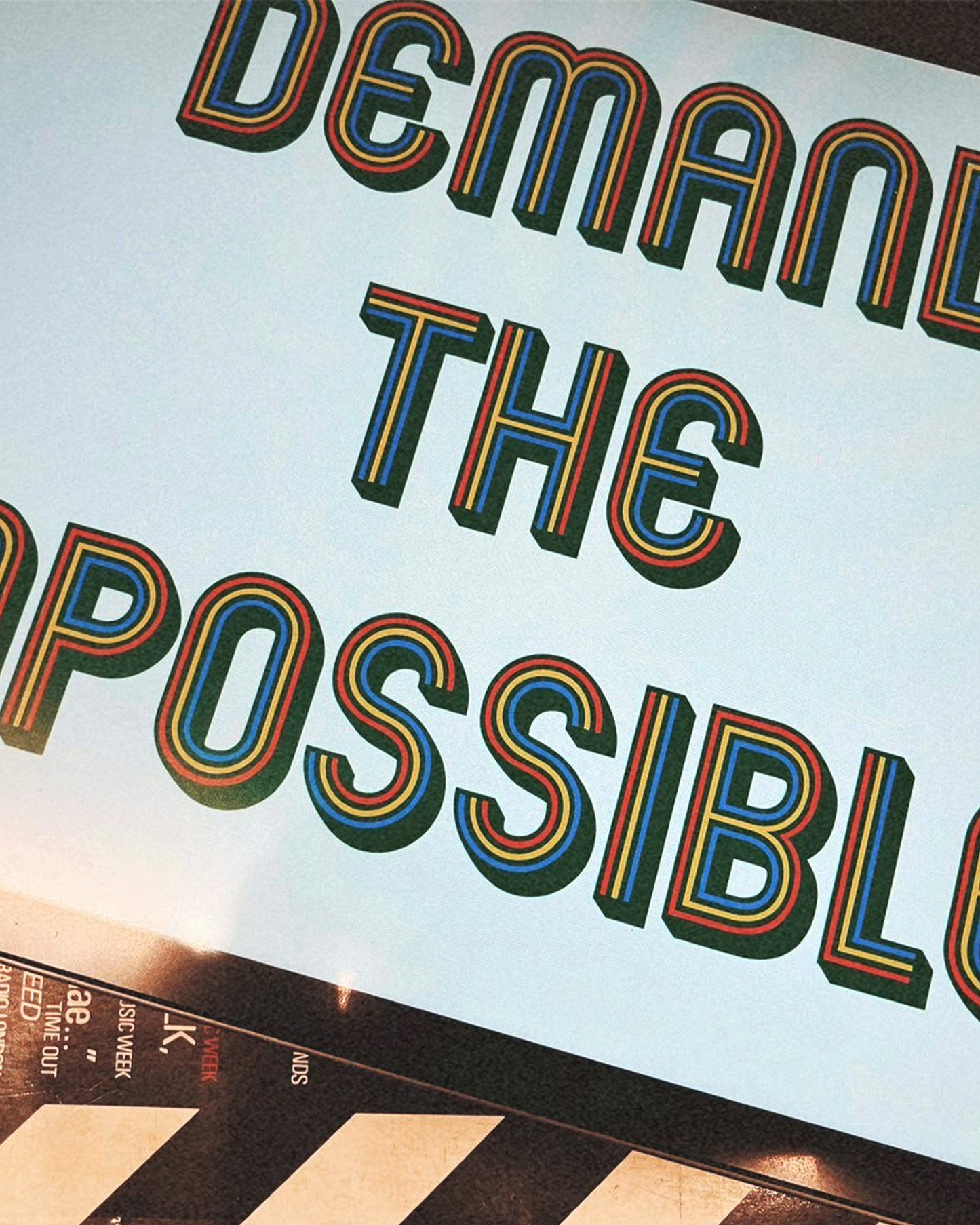 DEMAND THE IMPOSSIBLE! TEE