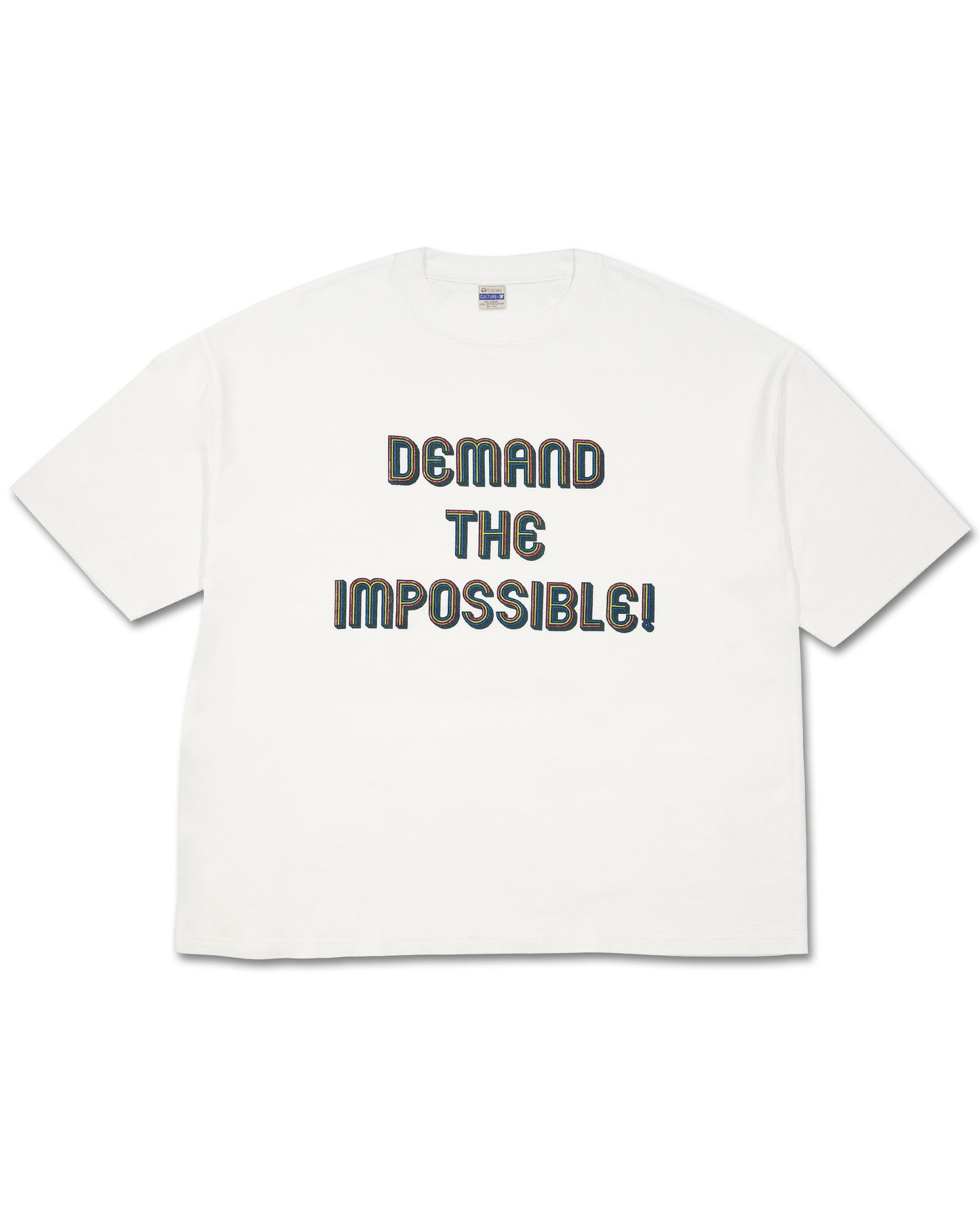 DEMAND THE IMPOSSIBLE! TEE