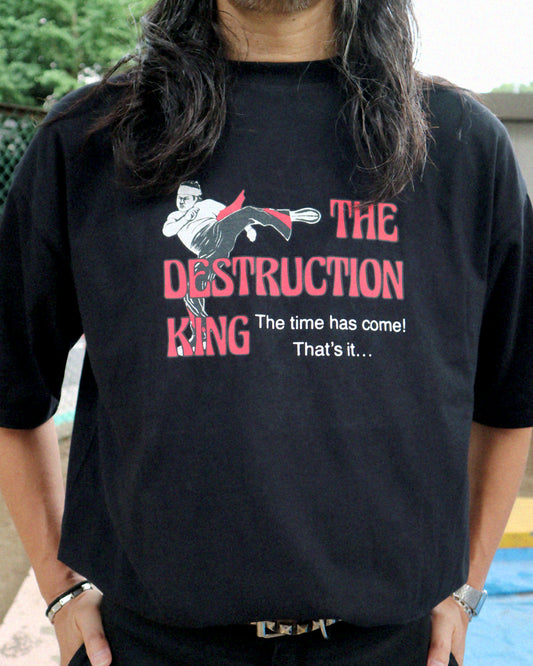 THE DESTRUCTION KING Tee